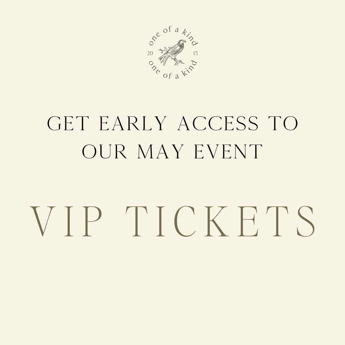 VIP May Event Ticket